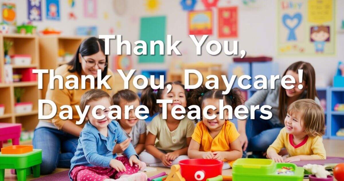 Messages for Daycare Teachers