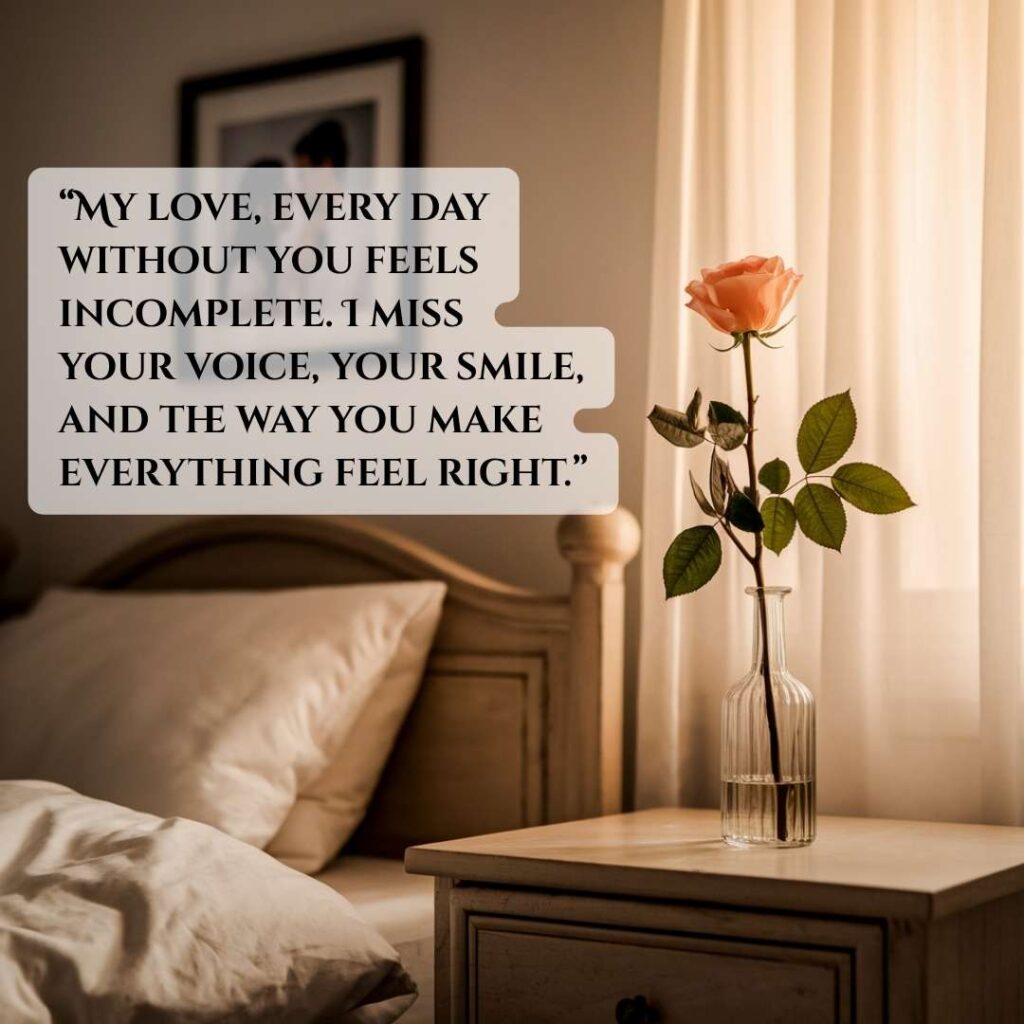 Long Distance Missing You Messages for Him